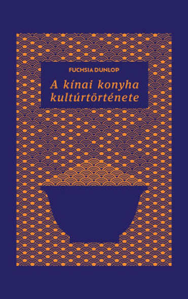 A kínai konyha kultúrtörténete
