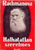 Rachmanova: Halhatatlan szerelmes