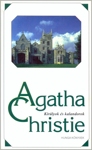Agatha Christie: Királyok és kalandorok