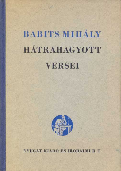 Babits Mihály: Hátrahagyott versei