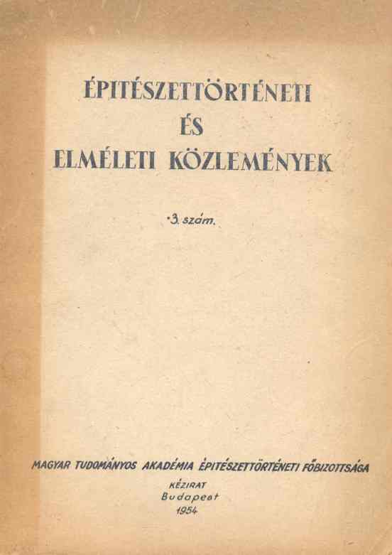 Építészettörténeti és elméleti közlemények