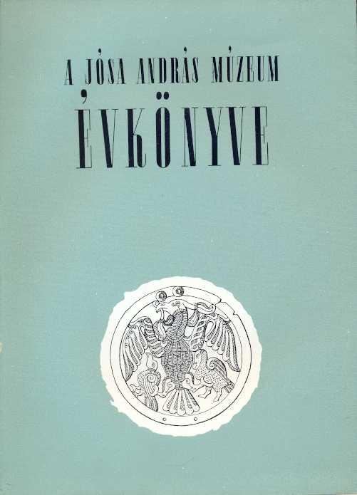 A Jósa András Múzeum évkönyve I. 1958