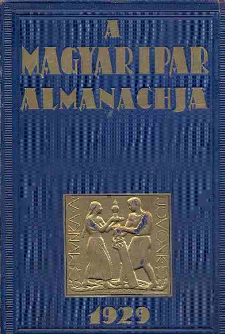 A magyar ipar almanachja 1929