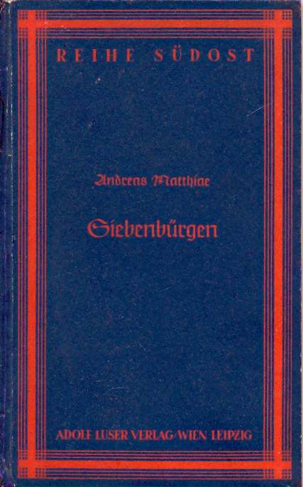 Siebenbürgen Reihe Südost