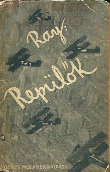 Repülők. A levegő hősei