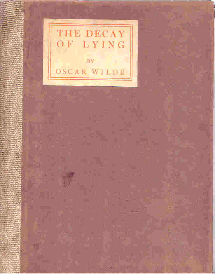 Oscar Wilde: The Decay of Lying