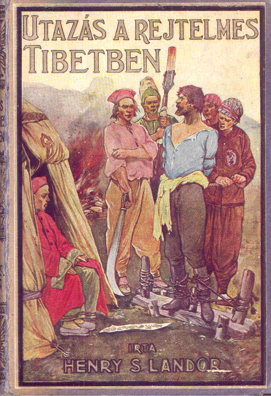 Landor: Utazás a rejtelmes Tibetben