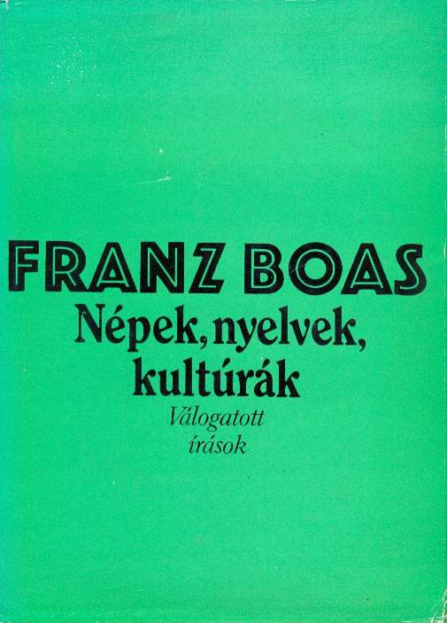 Boas: Népek, nyelvek, kultúrák