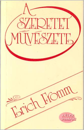 Fromm: A szeretet művészete