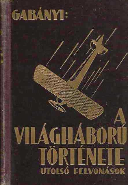 A világháború története