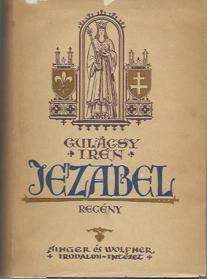 Gulácsy Irén: Jezabel