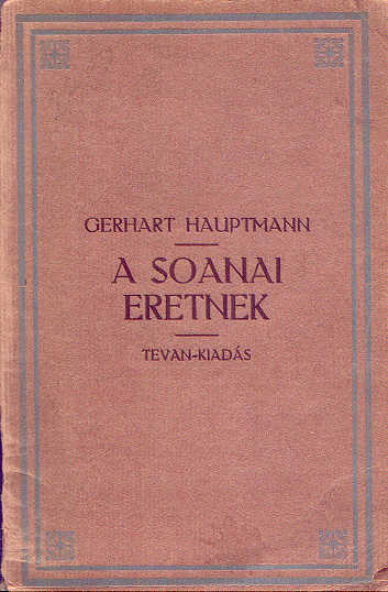 Gerhardt Hauptmann: A Soanai eretnek