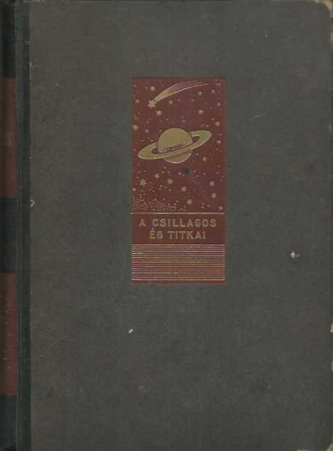 A csillagos ég titkai