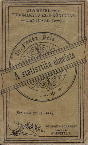 Kenéz Béla, dr: A statisztika elmélete
