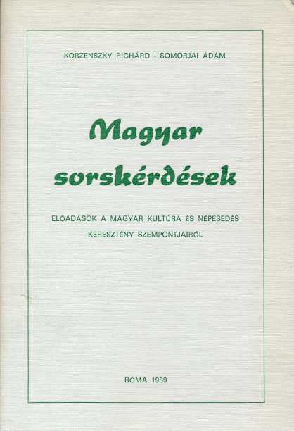 Magyar sorskérdések