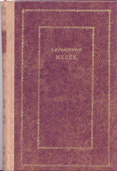 La Fontaine - Mesék