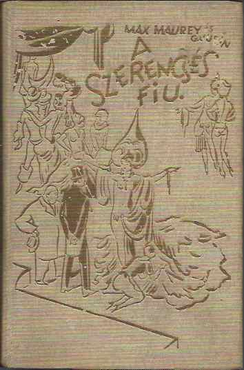 A szerencsés fiú