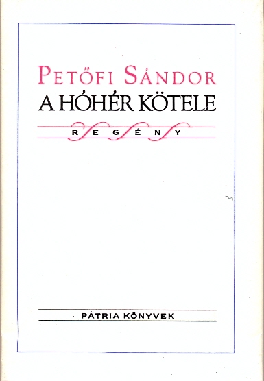 Petőfi Sándor: A hóhér kötele