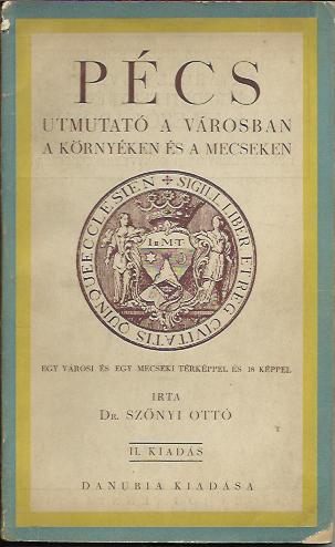 Szőnyi Ottó: Pécs