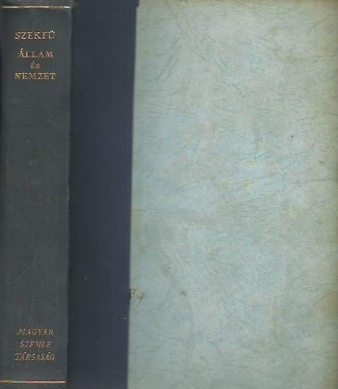 Szekfű  Állam és nemzet