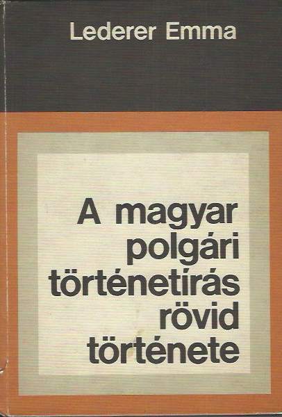 Magyar polgári történetírás