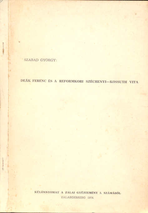 Deák, Kossuth, Széchenyi, reformkor