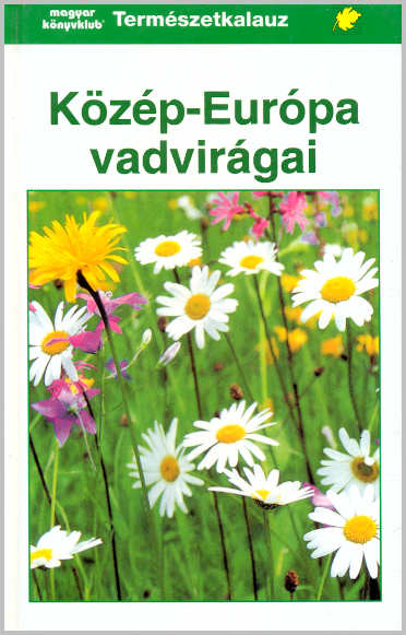 Közép-Európa vadvirágai