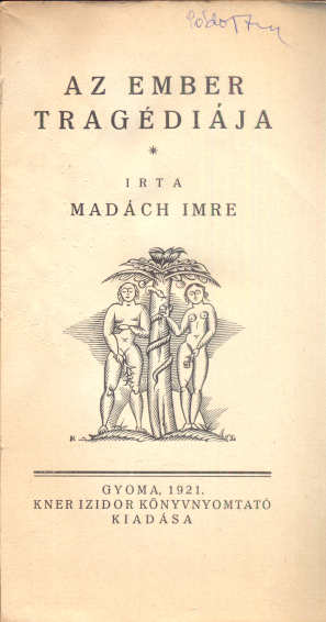 Madách: Az ember tragédiája