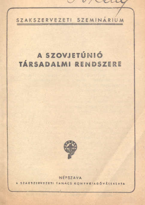 A szovjetúnió társadalmi rendszere