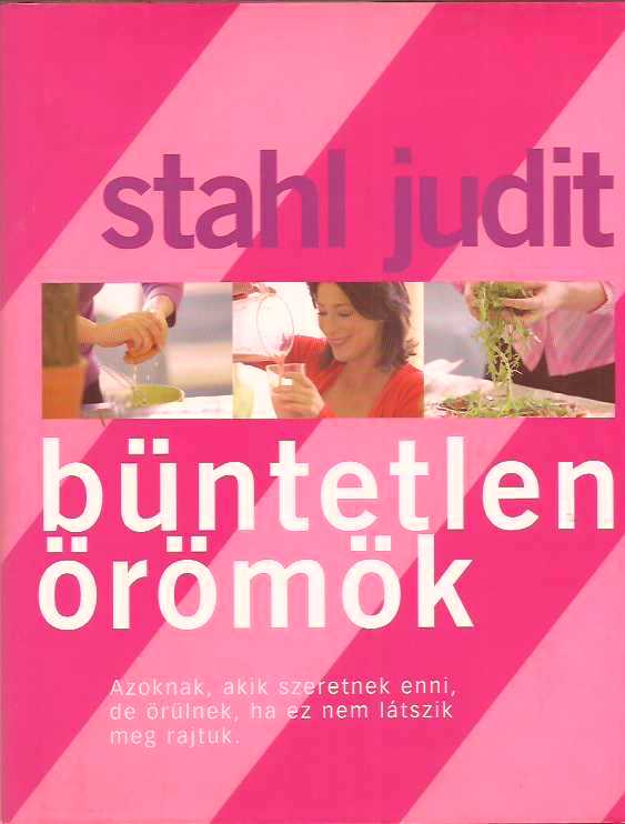  Stahl Judit: Büntetlen örömök 