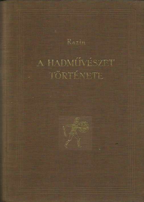 Razin: A hadművészet története