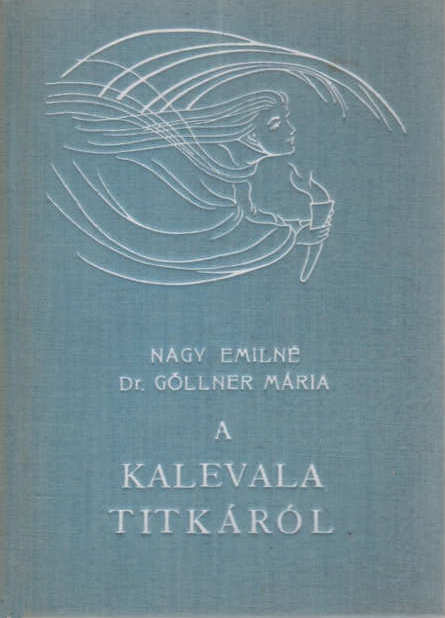 A kalevala titkáról