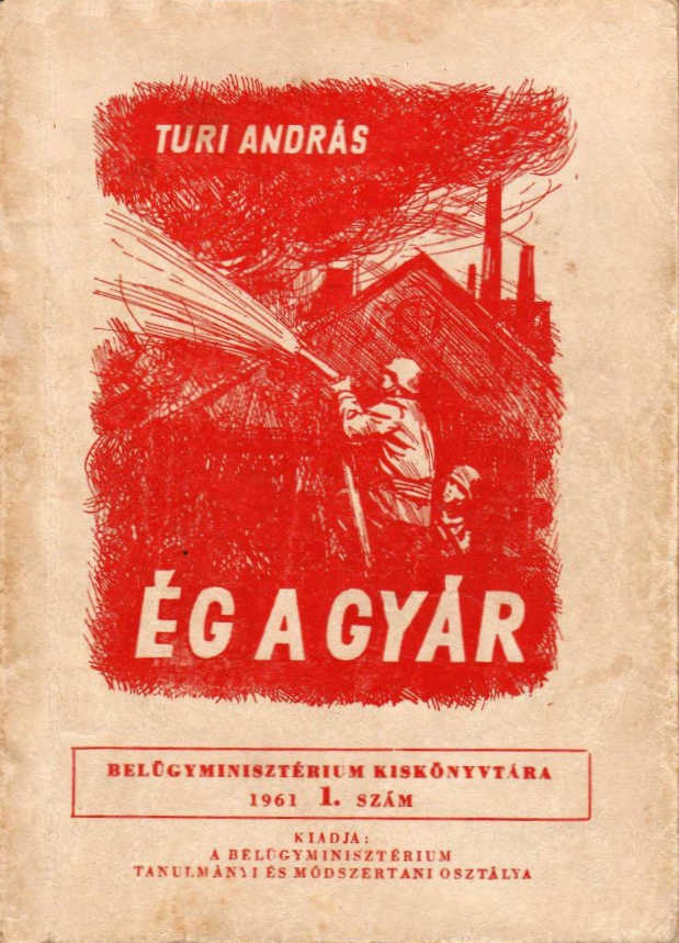 Turi András: Ég a gyár
