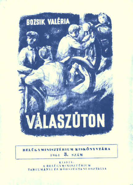 Bozsik Valéria: Válaszúton