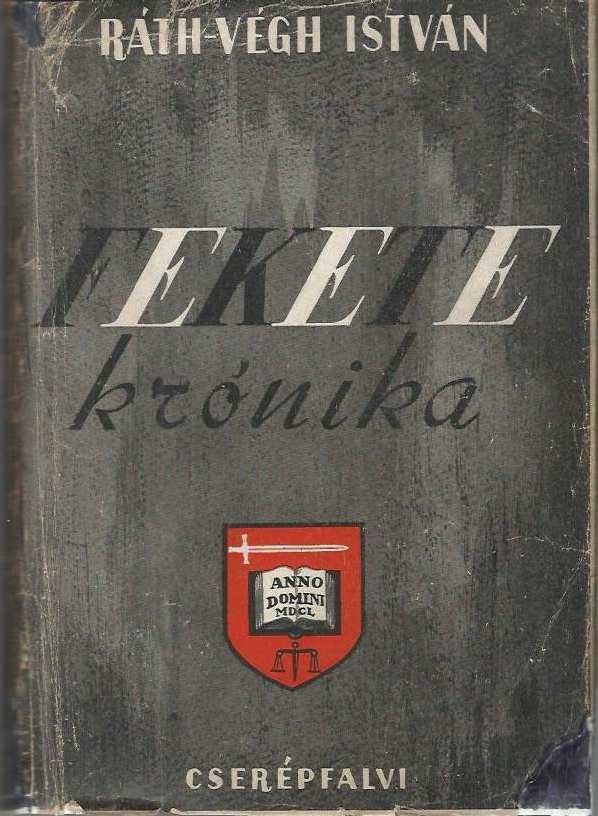 Ráth Végh István: Fekete krónika