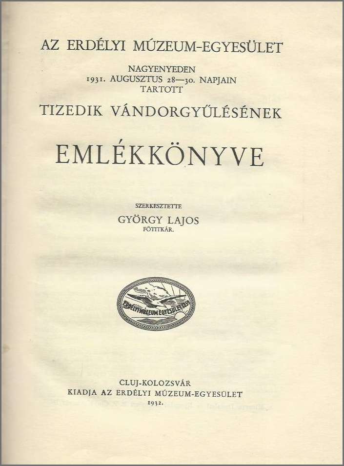 Az Erdélyi Múzeum-Egyesület Emlékkönyve 1931