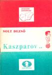 Solt Dezső: Kaszparov