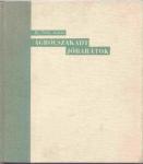 Tildy Zoltán, ifj.: Ágrólszakadt jóbarátok