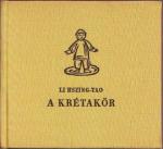 Li Hszing-Tao: A krétakör