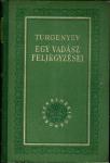 Turgenyev: Egy vadász feljegyzései