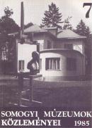 Somogyi Múzeumok közleményei 1985
