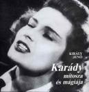 Karády mítosza és mágiája