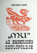 MU - Az Emberiség Szülőföldje