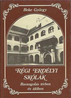 Régi erdélyi skólák