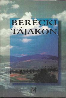  Berecki tájakon