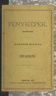 Csiky Gergely: Fényképek