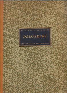 Daloskert. Négy évszázad dalterméséből