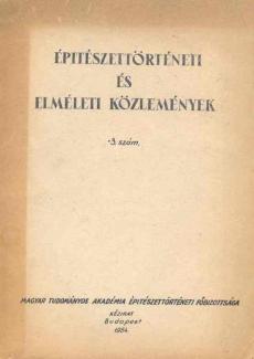 Építészettörténeti és elméleti közlemények