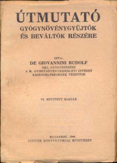 Útmutató gyógynövénygyűjtők és beváltók részére 