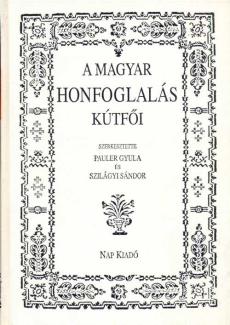 A magyar honfoglalás kútfői